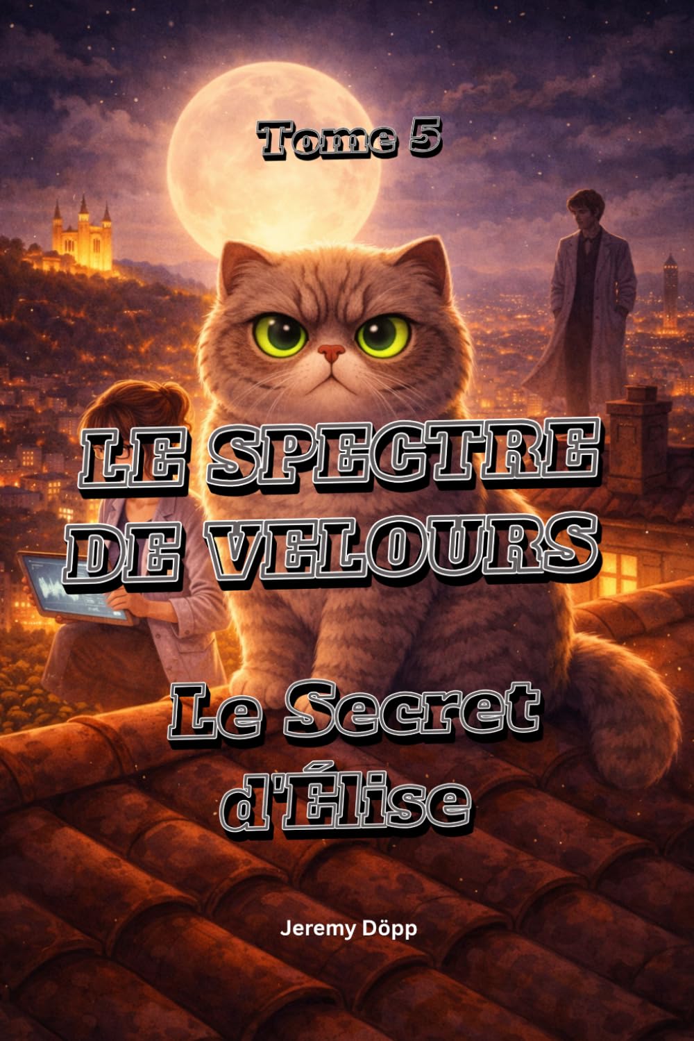 Le Spectre de Velours - Tome 5: Le Secret d’Élise