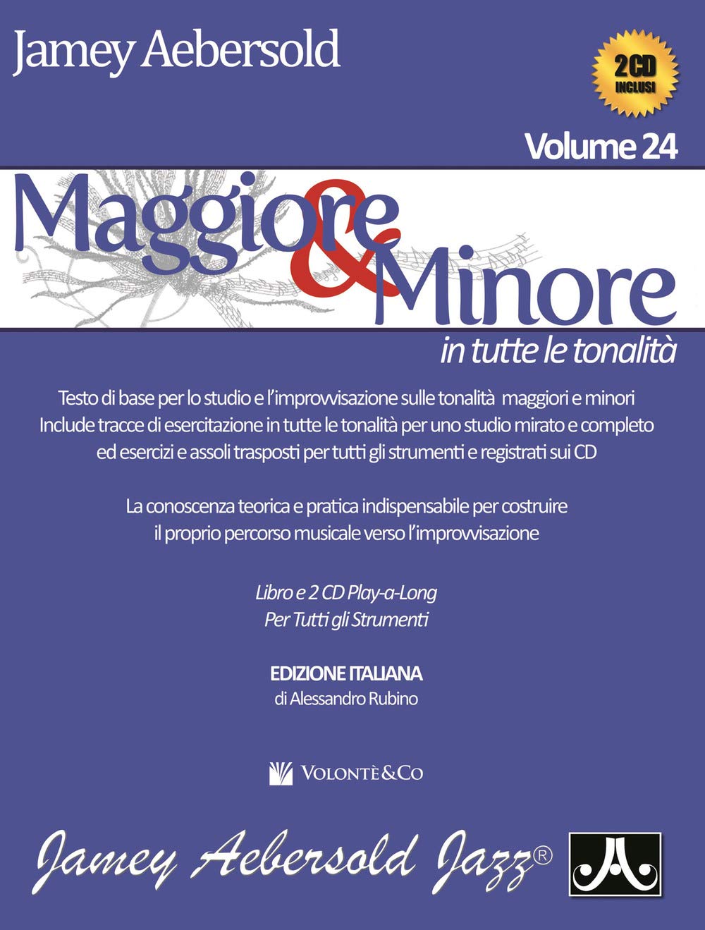 Maggiore & Minore in Tutte Le Tonalità. Con CD Audio. Vol. 24