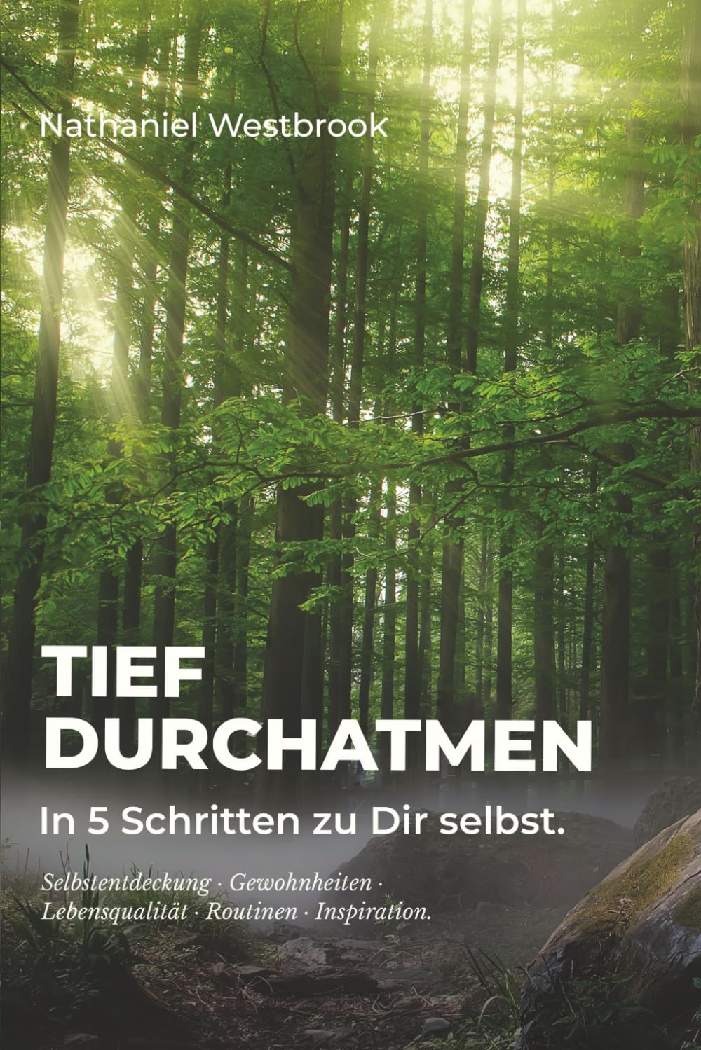 Tief Durchatmen: In 5 Schritten zu Dir selbst