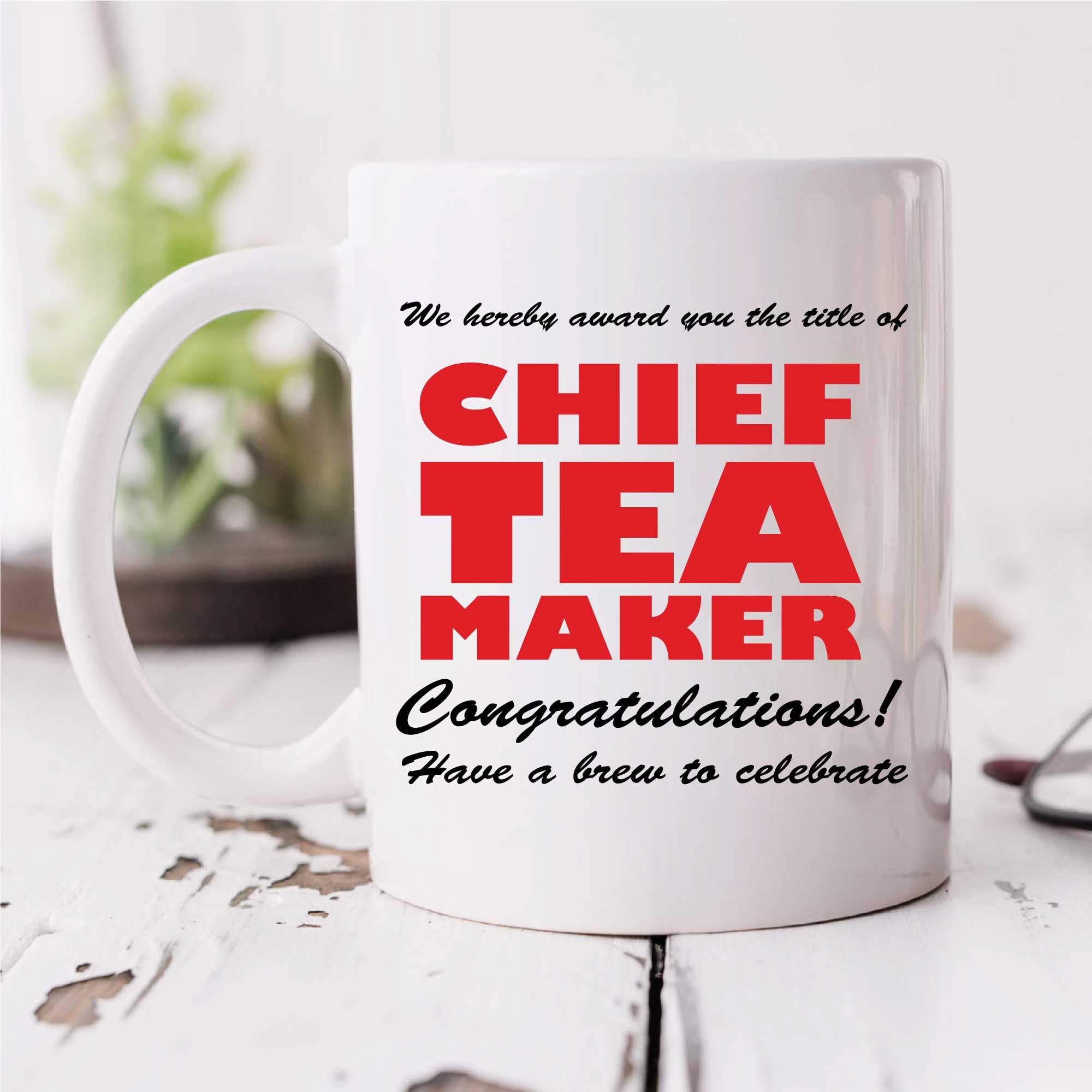 Chief Tea Maker Mug - White - 10oz - Gift Idea