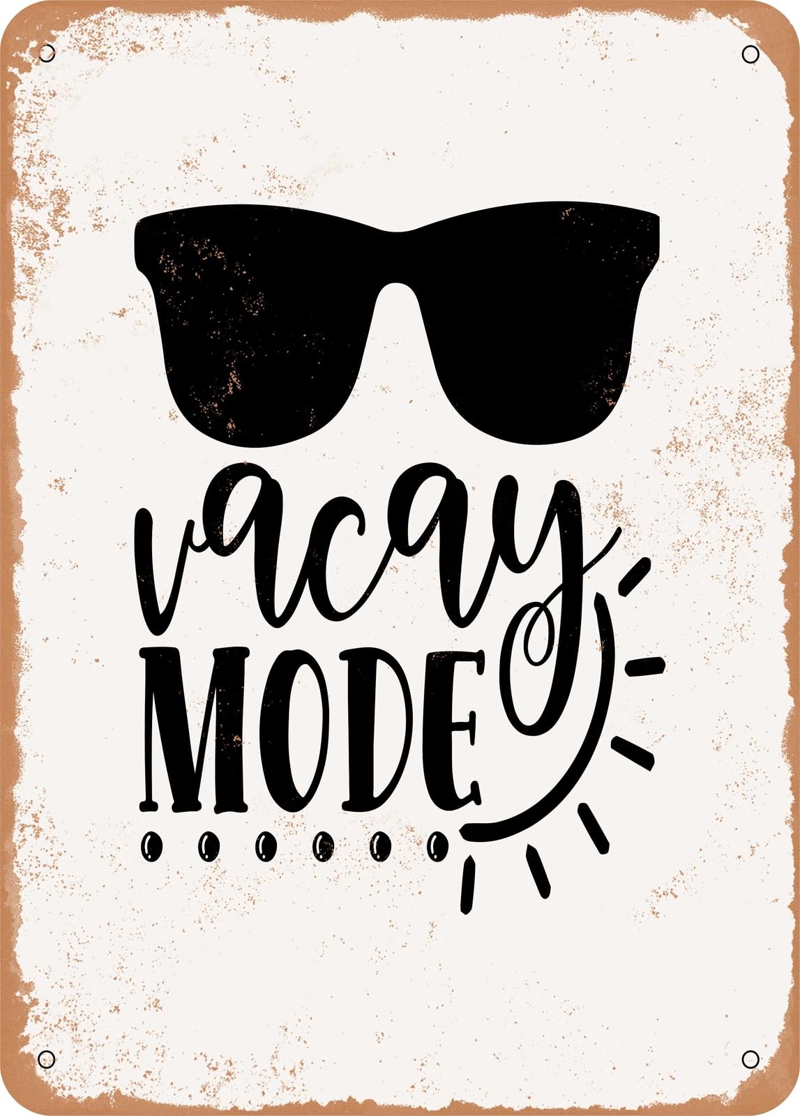 Metal Sign - Vacay Mode - 2 - Vintage Look home decor