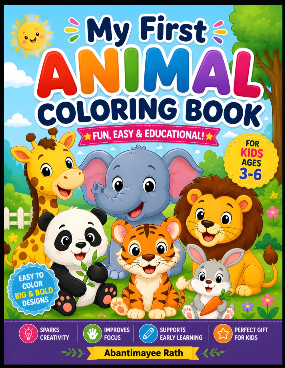Cute Animal Coloring Book for Kids Ages 3-6: Fun and Easy Coloring Pages Featuring Adorable Animals with Bold Lines for Toddlers, Preschoolers, and Kindergarten Kids
