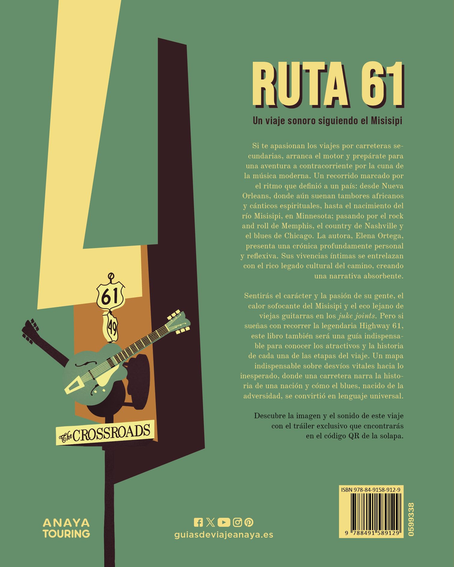 Ruta 61: Un viaje sonoro siguiendo el Misisipi (Guías Singulares)