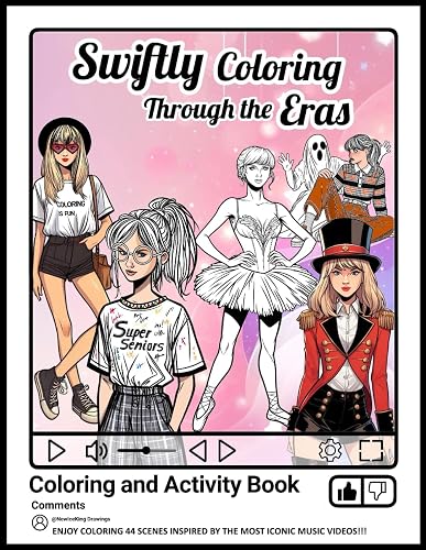 Swiftly Coloring Through The Eras Coloring and Activity Book: 44 COLORING PAGES INSPIRED BY THE MOST ICONIC MUSIC VIDEOS FOR FANS OF ALL AGES. Guess ... to share your thoughts. For Anxiety Relief