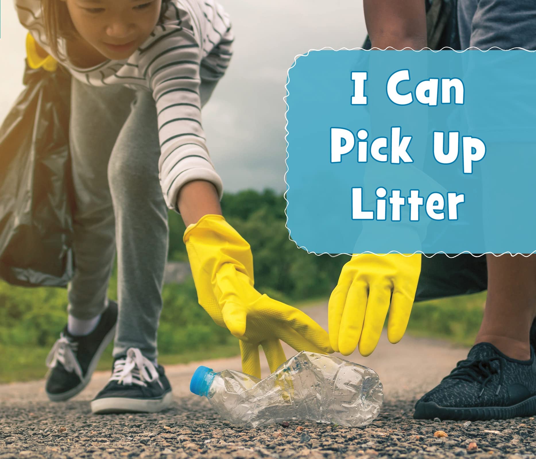 Helping the Environment: I Can Pick Up Litter