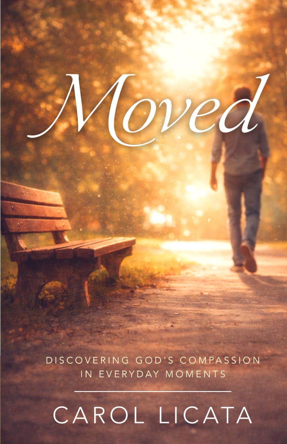 Moved: Discovering God's Compassion In Everyday Moments