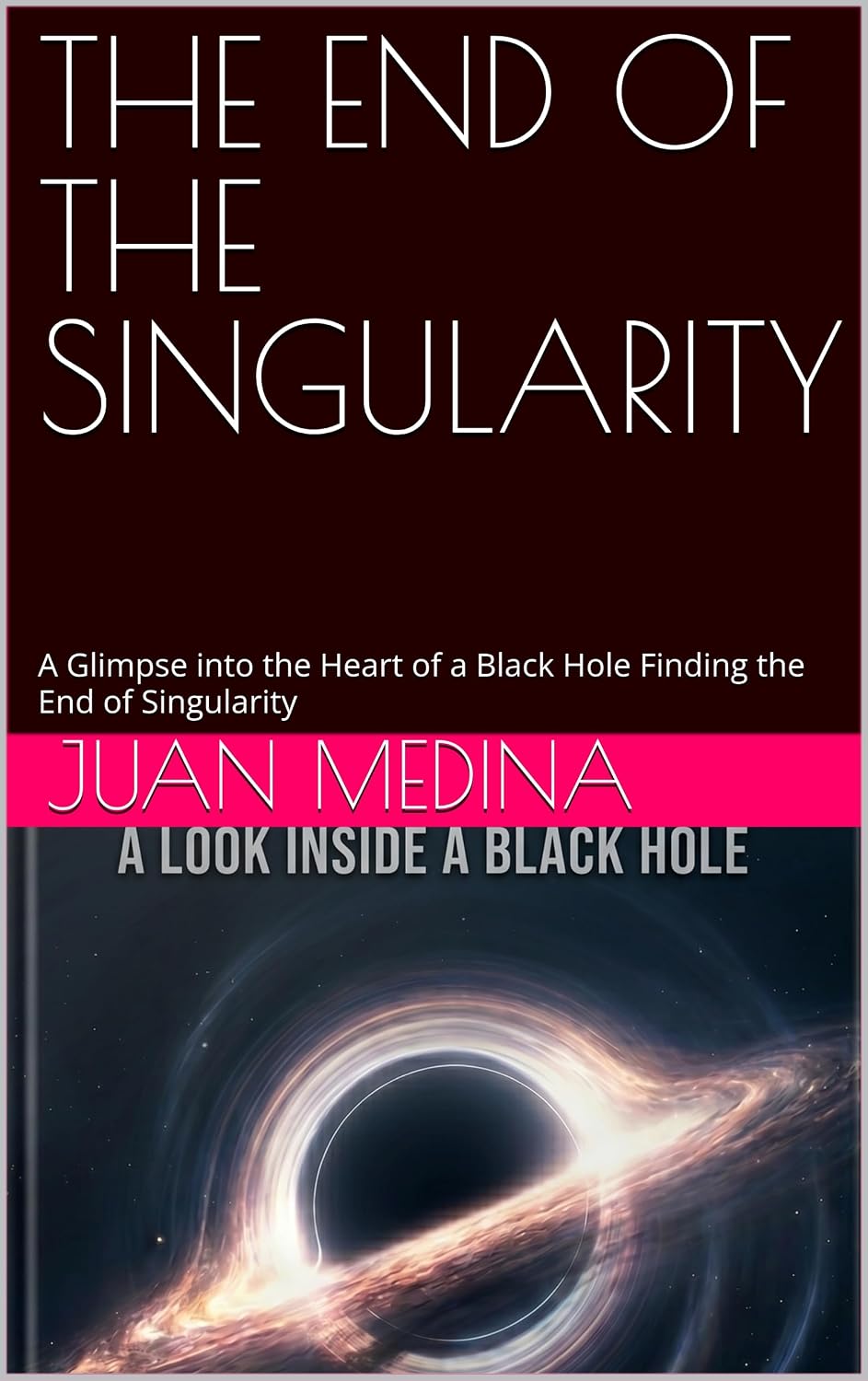 THE END OF THE SINGULARITY : A Glimpse into the Heart of a Black Hole Finding the End of Singularity
