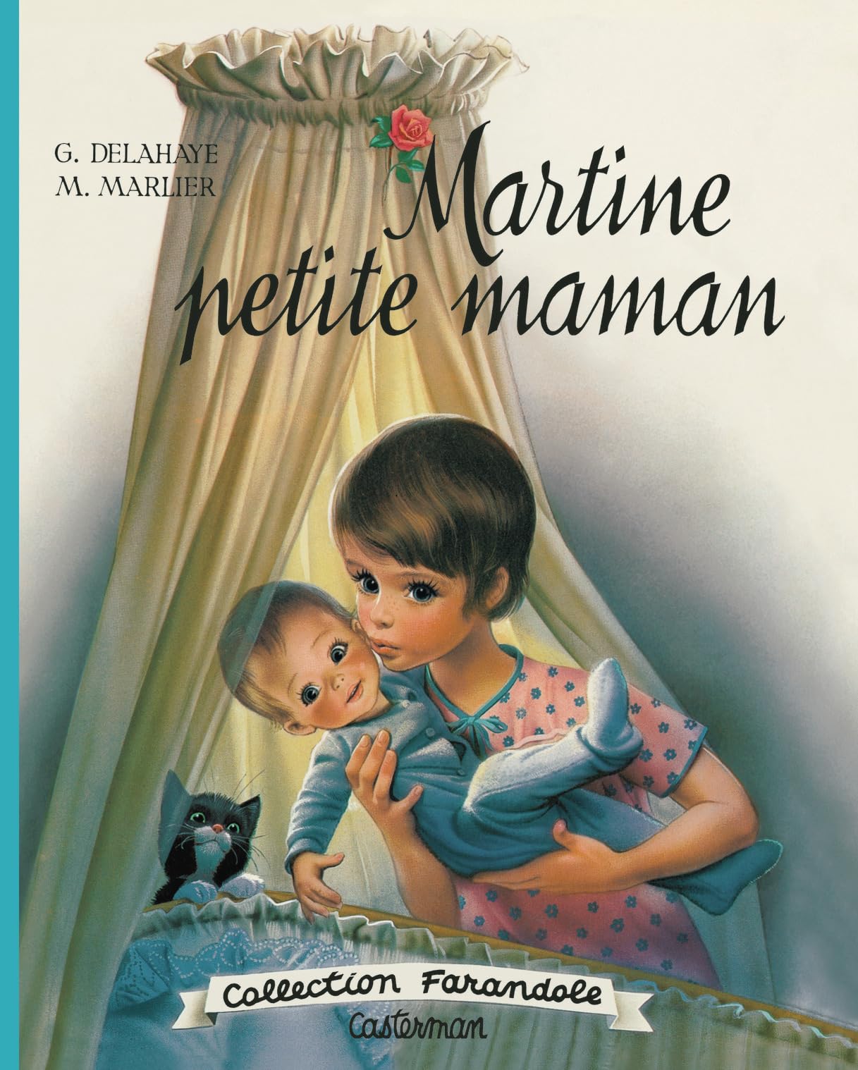 Martine fac-​similé - Martine petite maman: Nouvelle édition