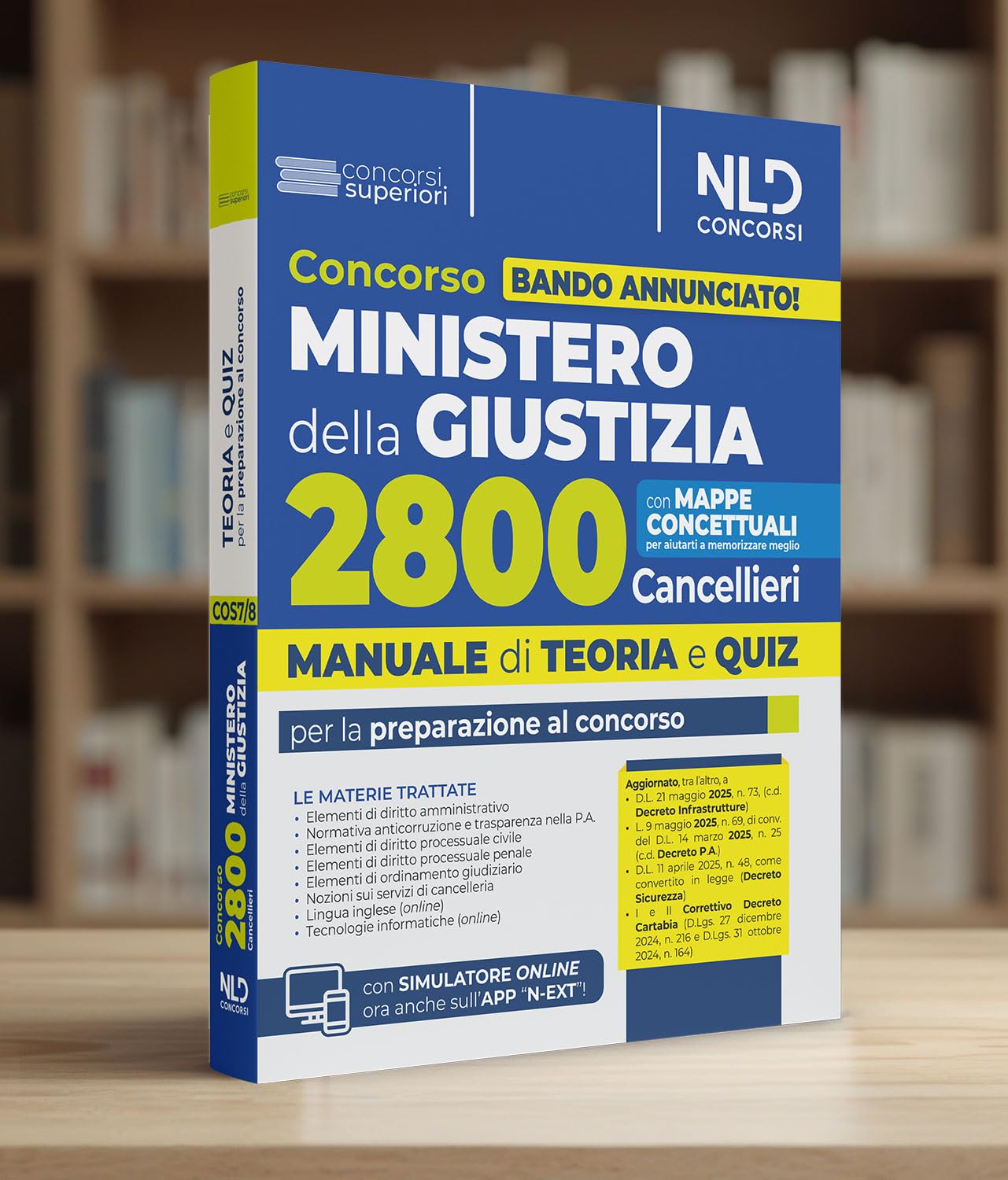 Concorso Ministero della Giustizia per 2800 cancellieri. Manuale con teoria e quiz 2025. Con espansione online