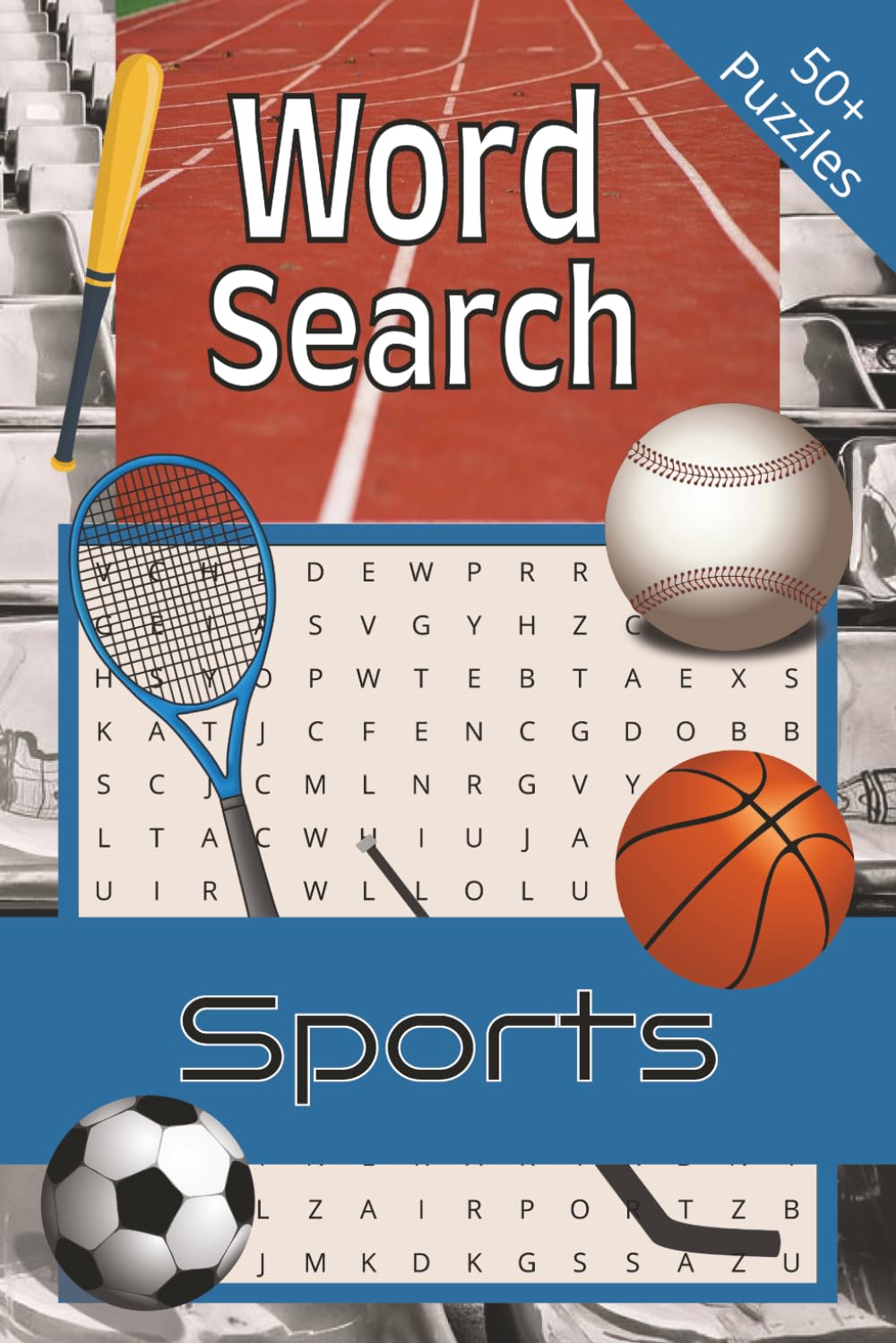 Sports Word Search Puzzle Book: For Sports Fans Everywhere I 6x9", 100 Pages I 50+ Puzzles with Solutions