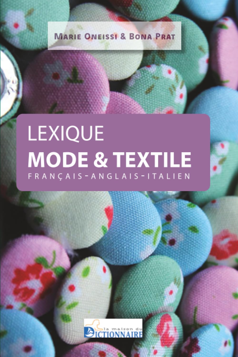 Lexique trilingue de la mode dictionnaire technique mode italien anglais