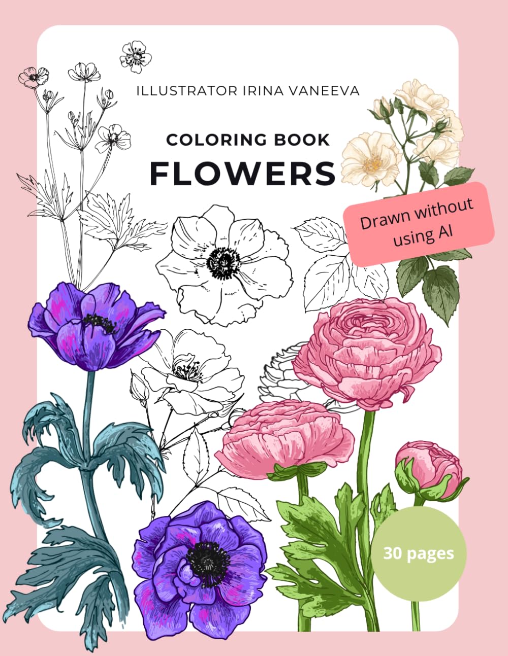 Flowers. Coloring book: Calming drawings for adults and children