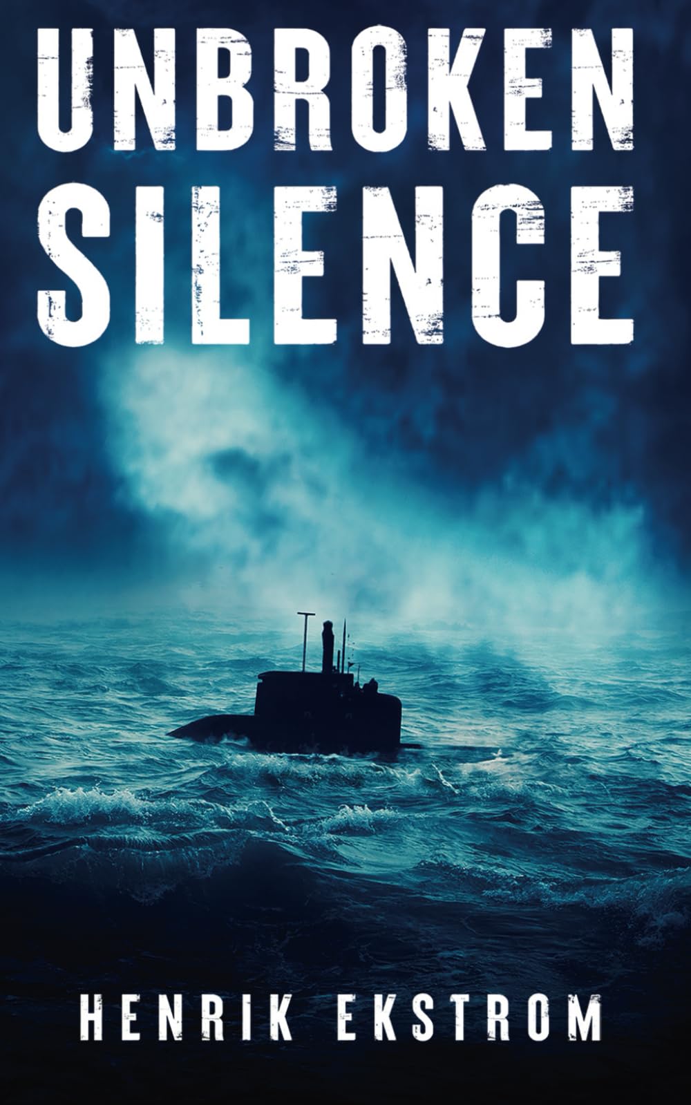 Unbroken Silence: A Cold War thriller based on real events