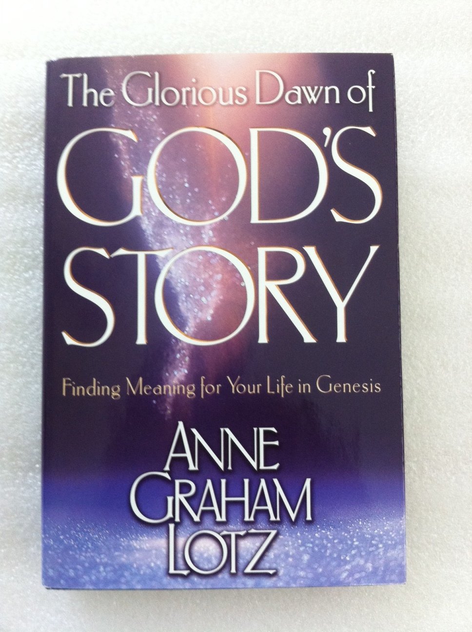 Cover of THE GLORIOUS DAWN OF GOD'S STORY