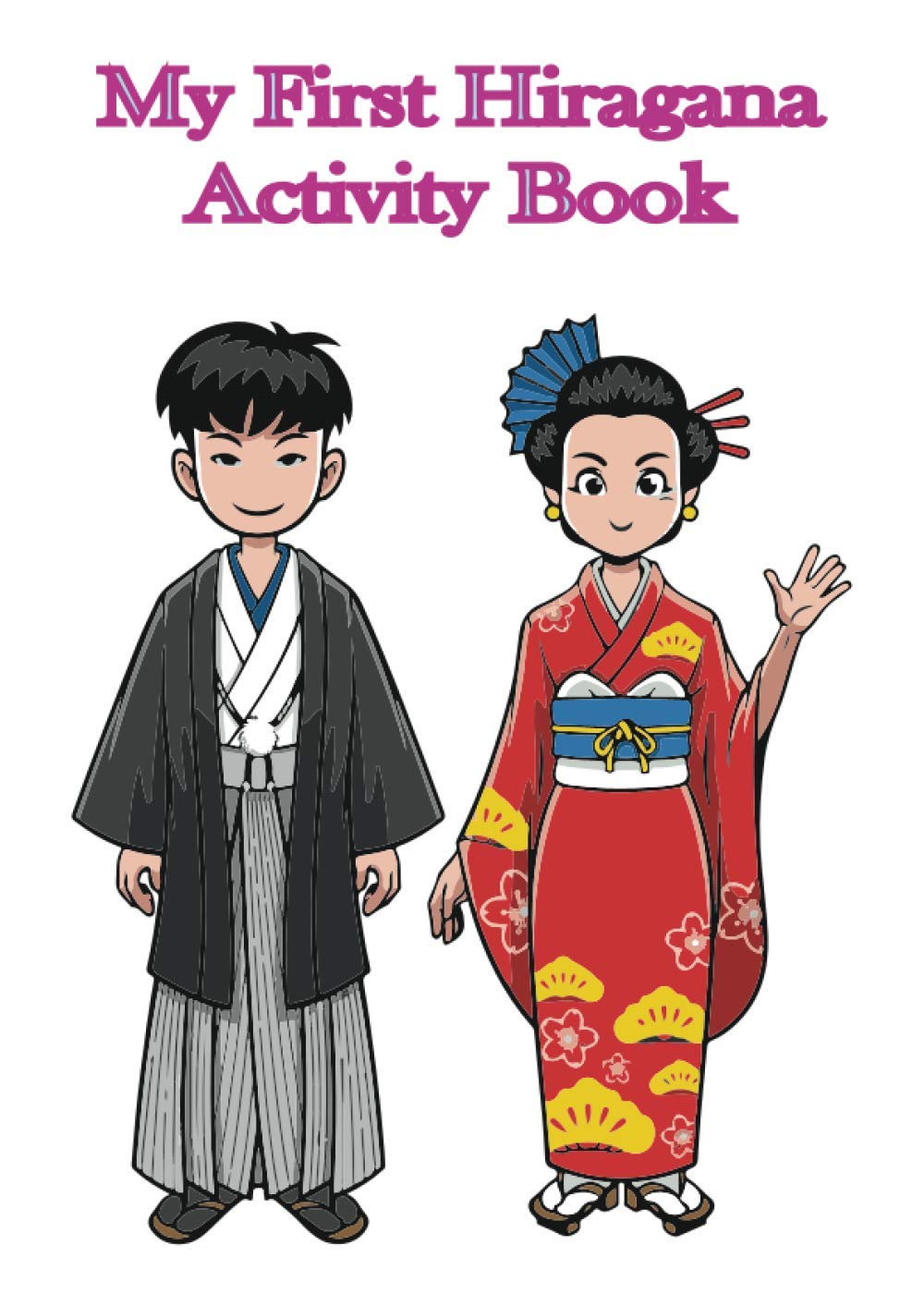 Buy My First Hiragana Activity Book Adventures In Japanese Hiragana