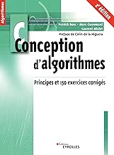 Download Conception d'algorithmes: Principes et 150 exercices corrigés. Préface de Colin de la Higuera PDF