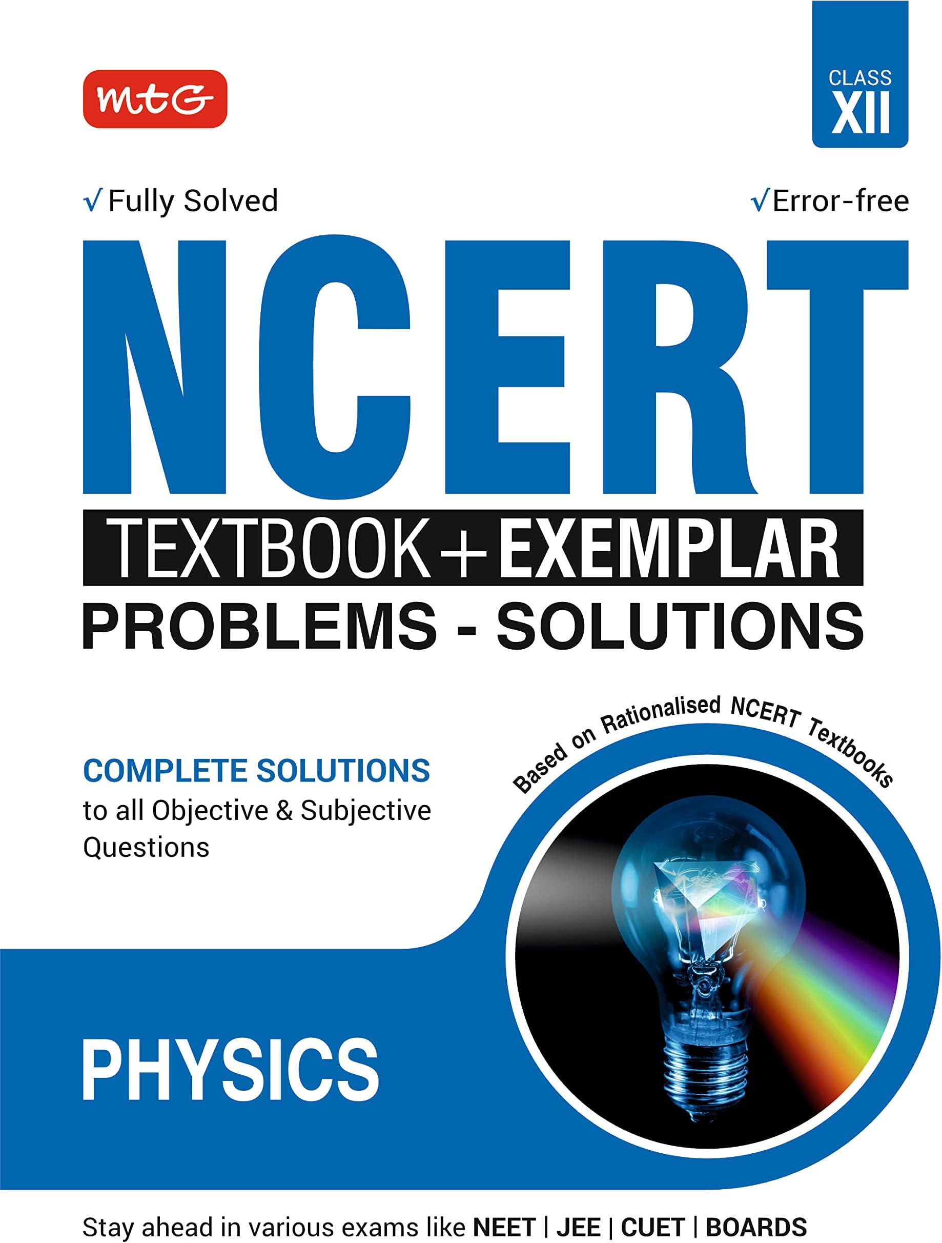 NCERT Textbook + Exemplar Problem Solutions Physics Class 12