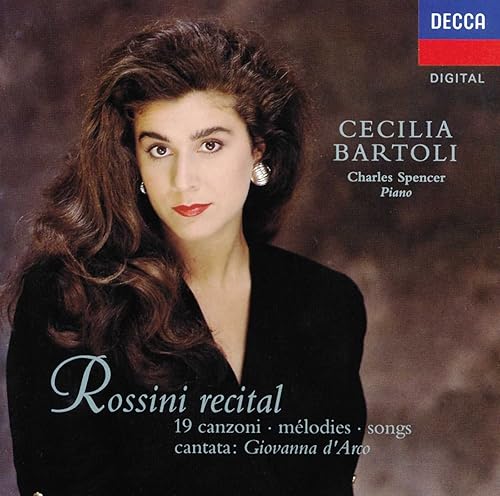 Cecilia Bartoli - Recital Rossini ~ 19 Canciones & Cantata: Giovanna d'Arco