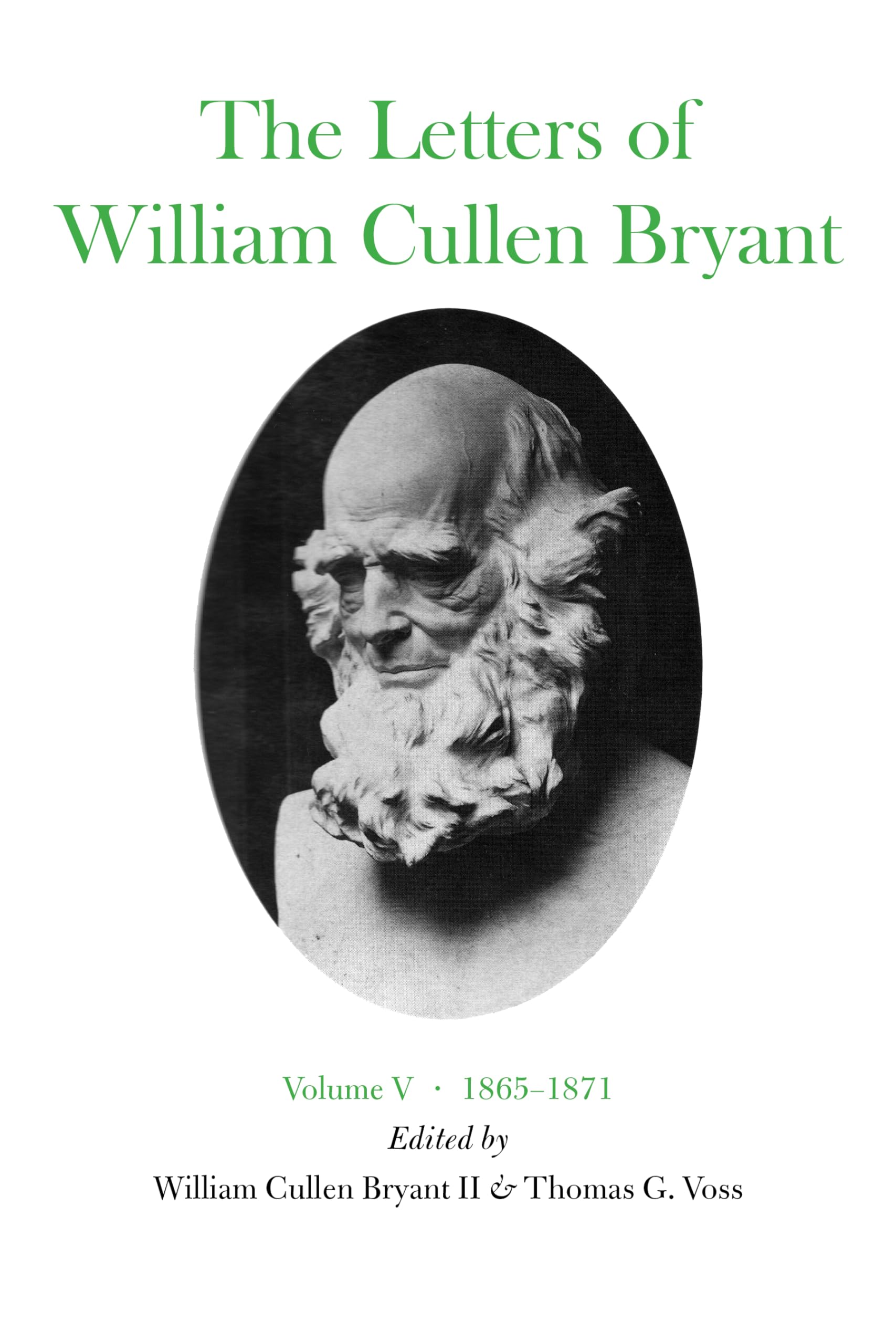 Buy The Letters of William Cullen Bryant, 1865-1871: Volume V, 1865-1871: 5 — BookShops.in