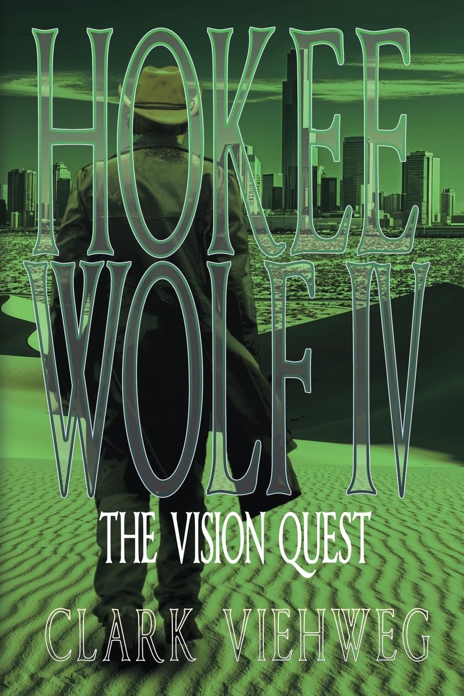 Hokee Wolf IV: The Vision Quest: 4