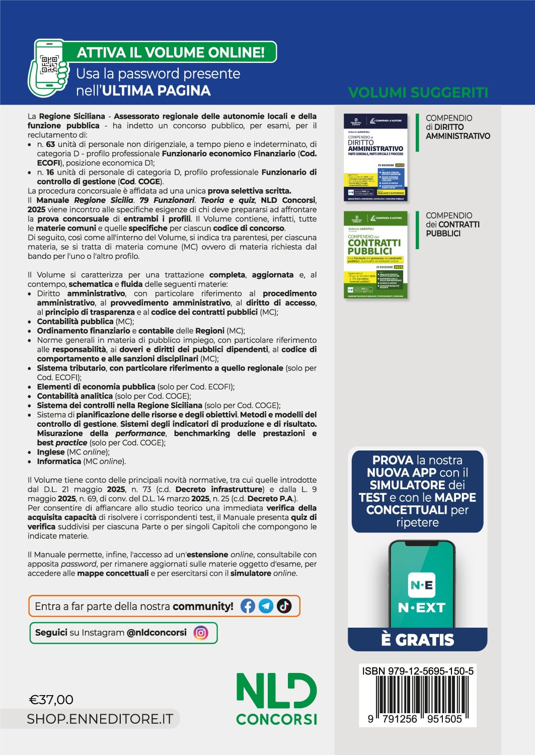 Concorso regione Sicilia.79 funzionari: 63 funzionari economico finanziari + 16 funzionari di controllo di gestione. Manuale di teoria e quiz per la prova scritta. Con simulatore online