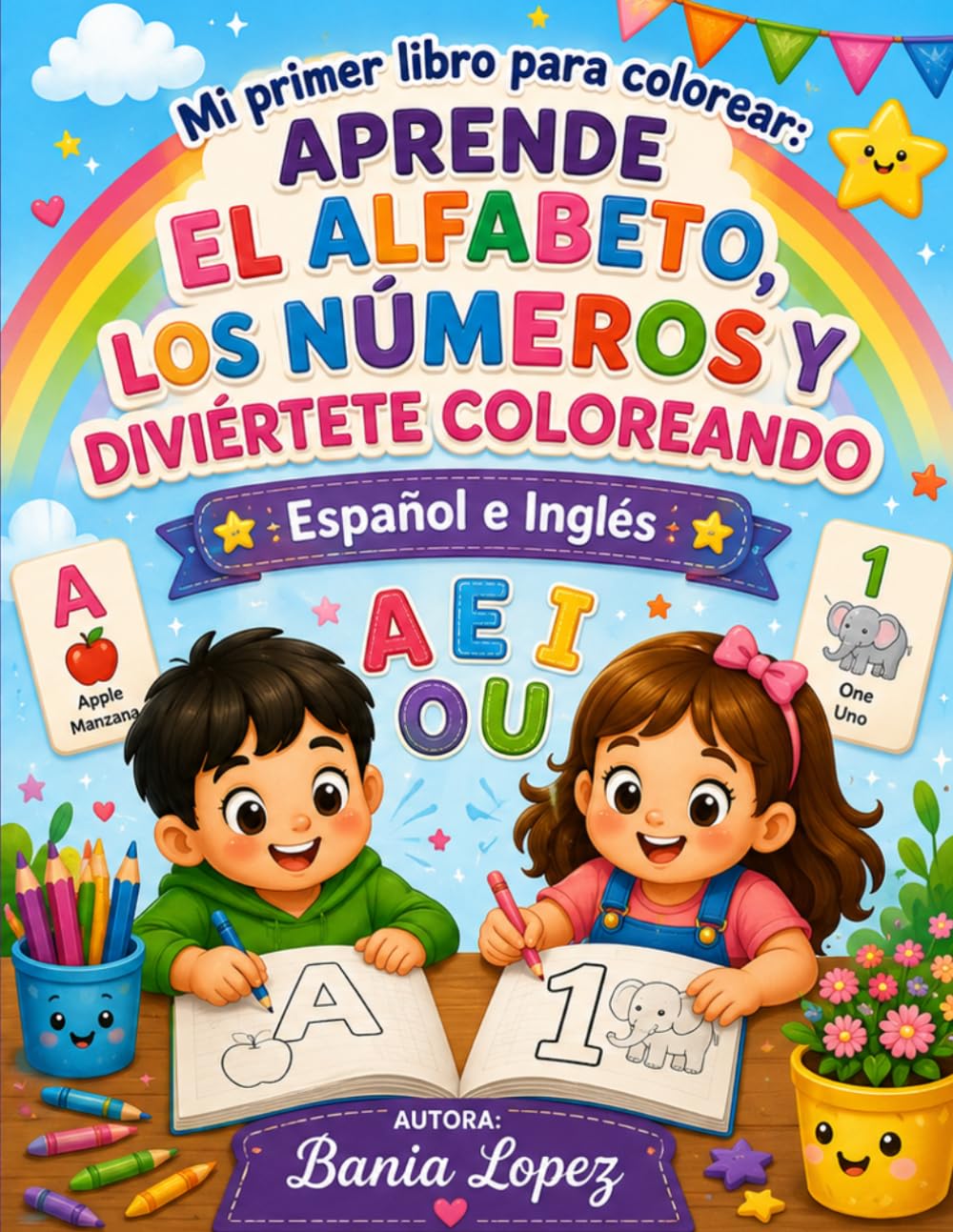 Mi primer libro para colorear: Aprende el alfabeto, los números y diviértete coloreando | Español e Inglés