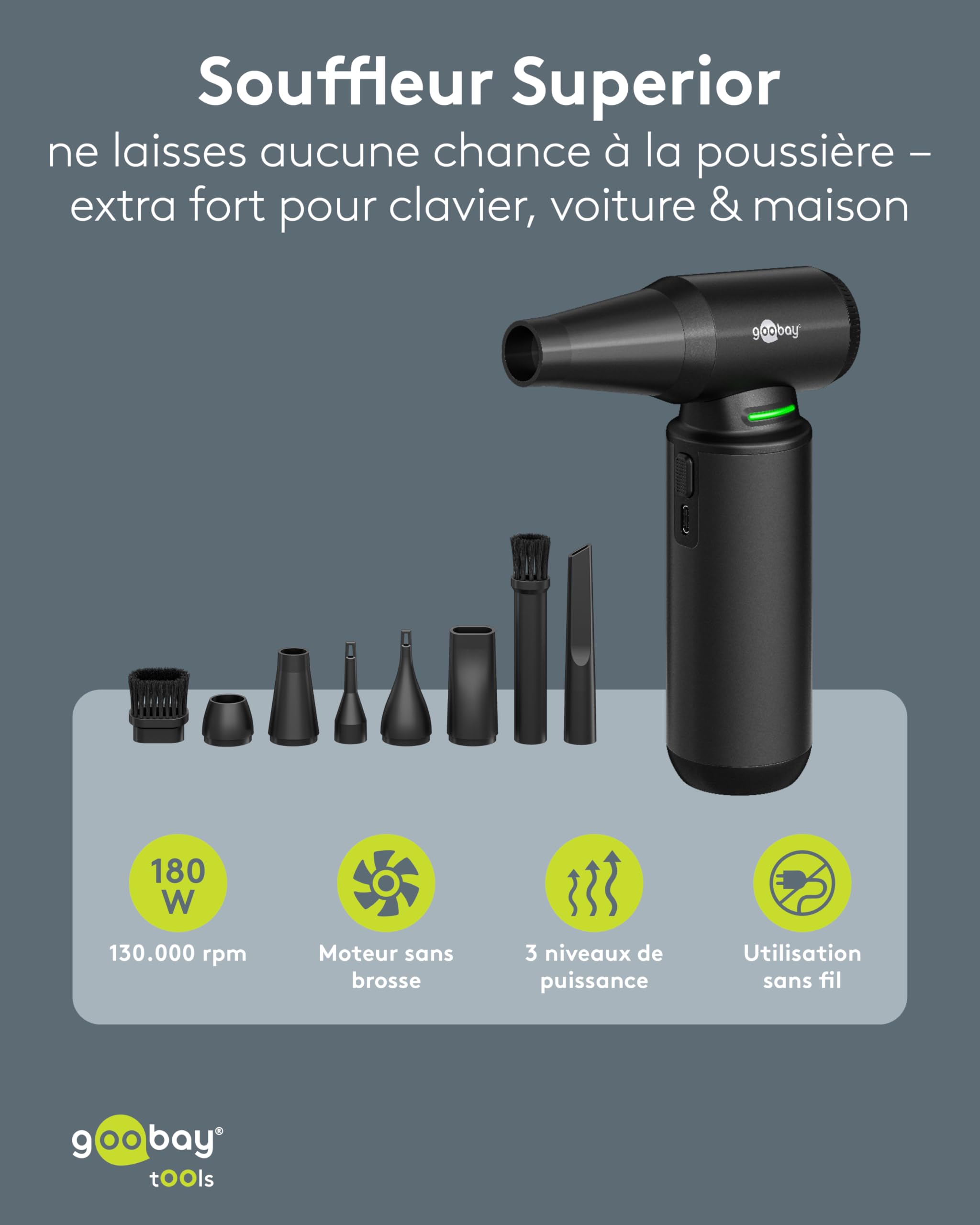 goobay Souffleur de poussière à 3 Vitesses, Batterie 6 000 mAh, 130 000 TR/Min, autonomie jusqu'à 110 Min, avec 8 Embouts pour éliminer la poussière sur Les canapés, claviers, Voitures – 77831