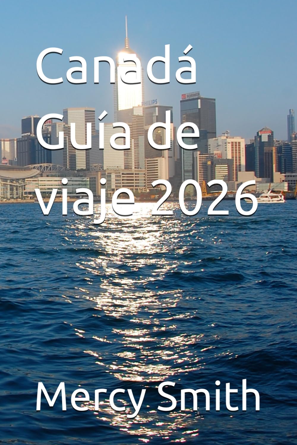 Canadá Guía de viaje 2026