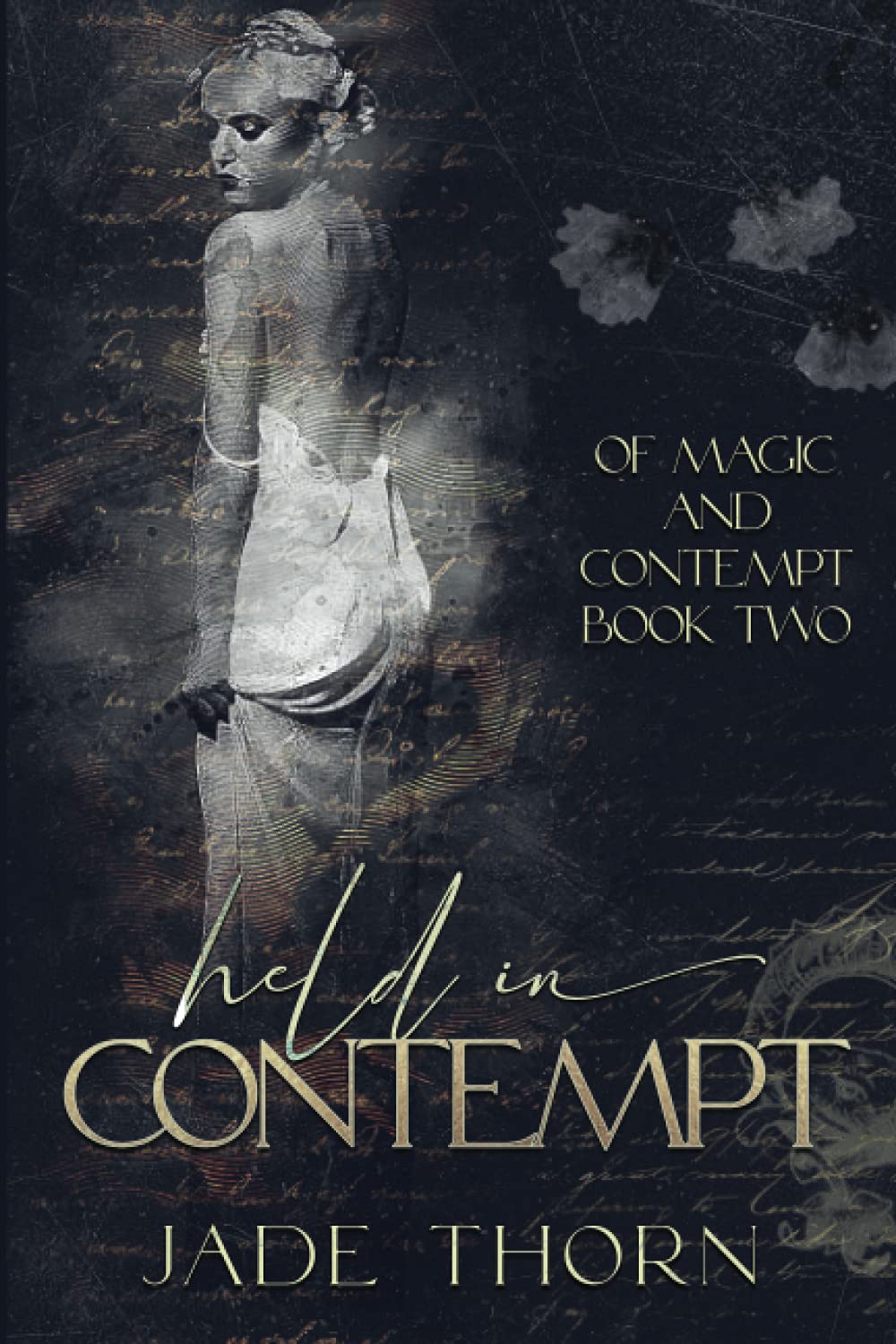 Held In Contempt (Of Magic and Contempt)