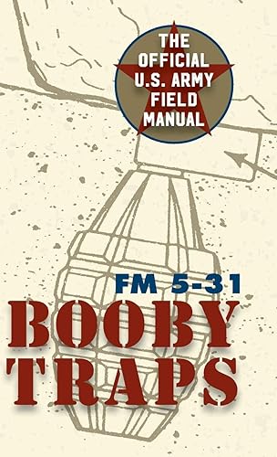 U.S. Army Guide to Boobytraps
