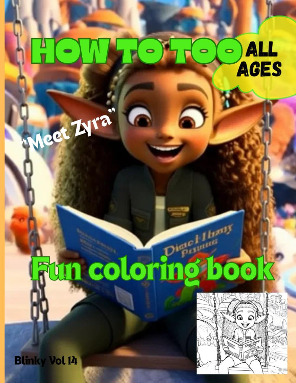 How to too coloring book: Meet Zyra coloring book (Coloring books - Meet the crew)