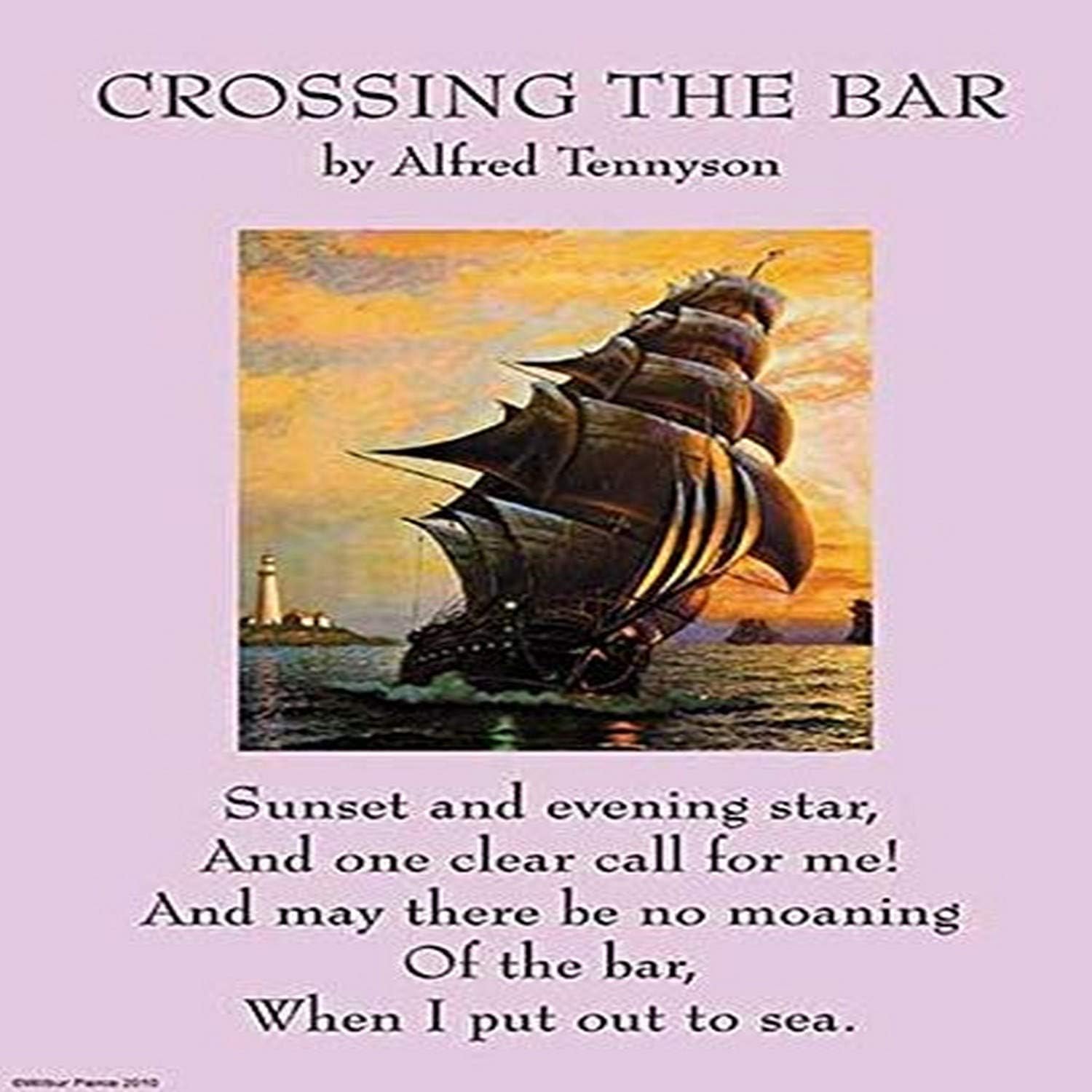 Crossing the Bar is traditionally the last poem in