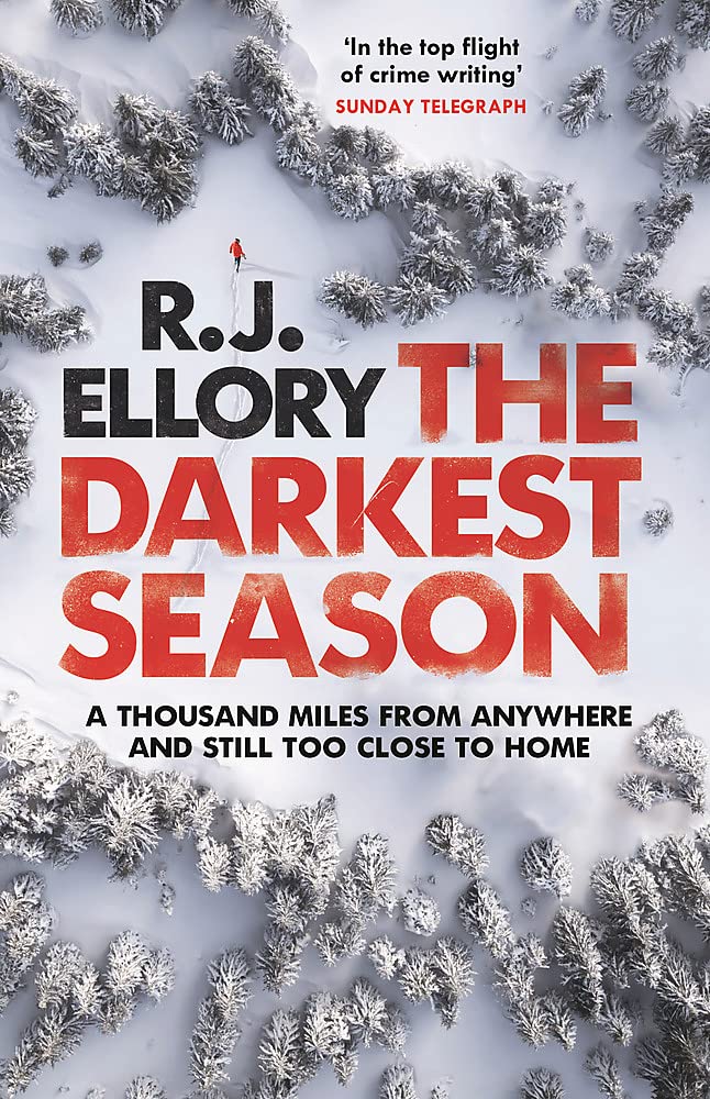 The Darkest Season by R.J. Ellory (Hardback Book)