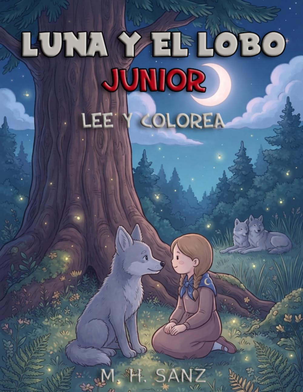 Luna y el Lobo: Junior (El Reverso)