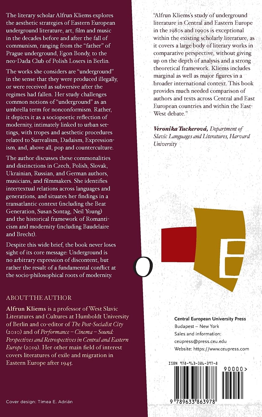 Underground Modernity (Leipzig Studies on the History and Culture of East-Central Europe - CEU Press)