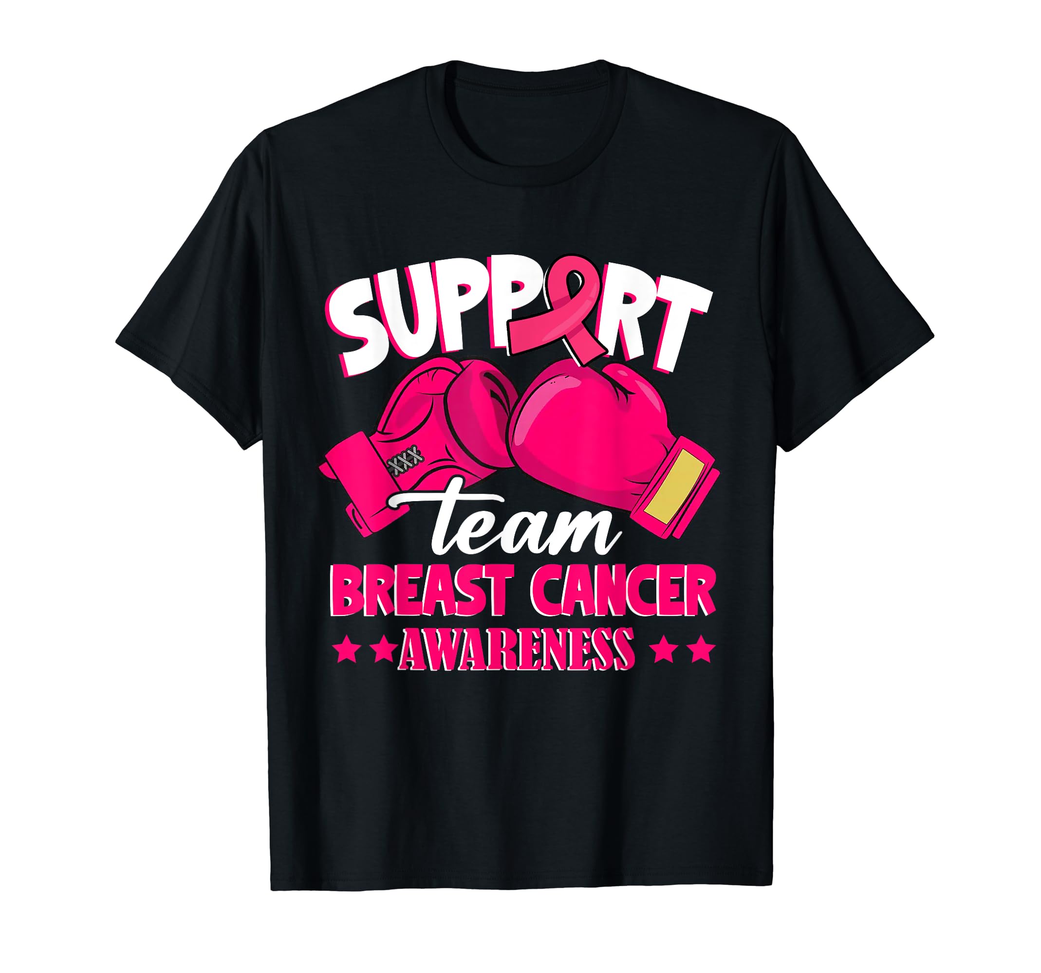 Support Team Boxing Gloves Breast Cancer GiftsSupport Team Boxing Gloves Pink Ribbon Breast Cancer Gifts T-Shirt