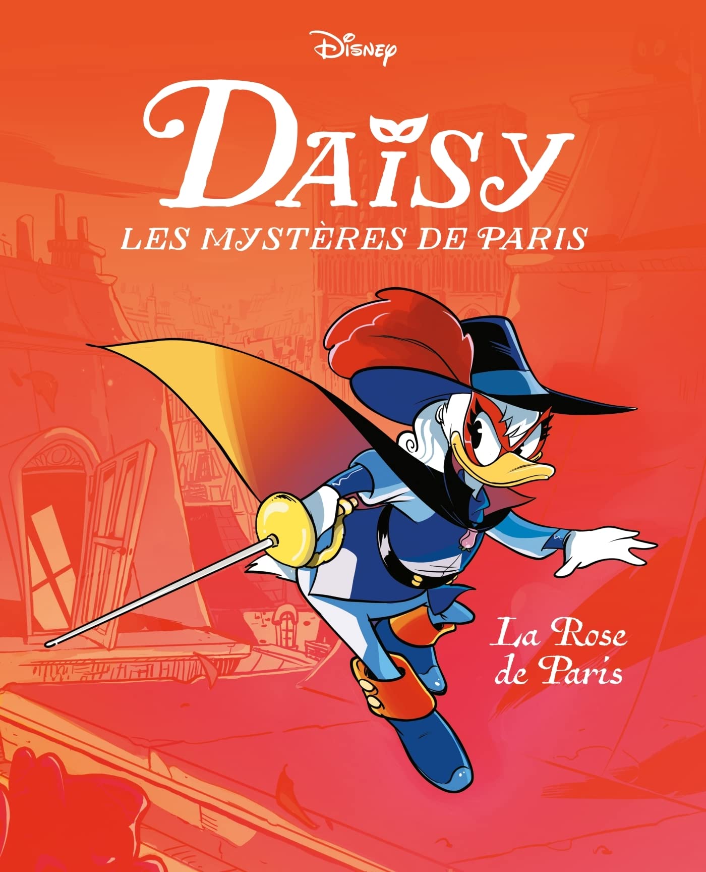 La Rose de Paris: Daisy Les mystères de Paris - Tome 1 : Collectif