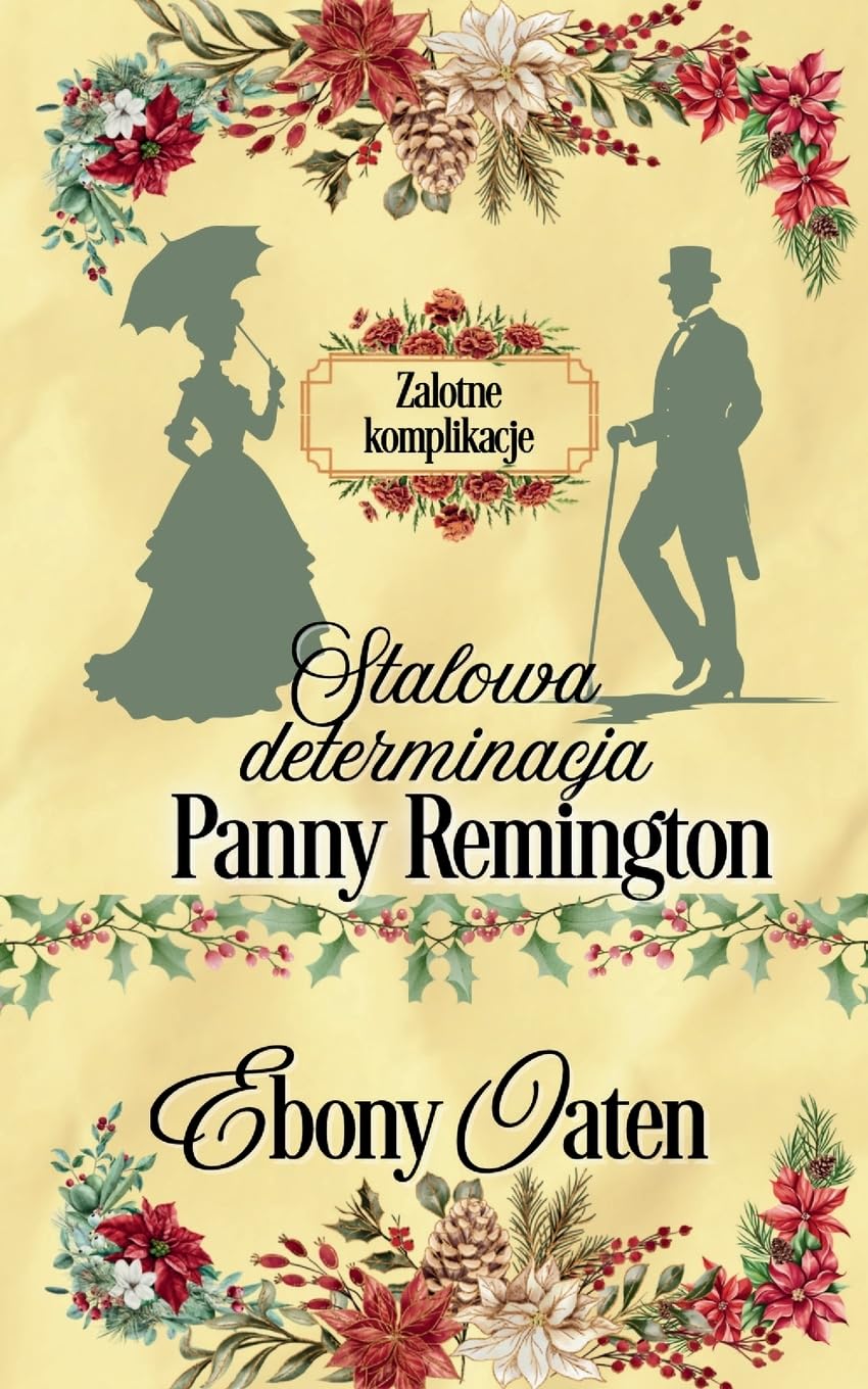 Stalowa determinacja Panny Remington