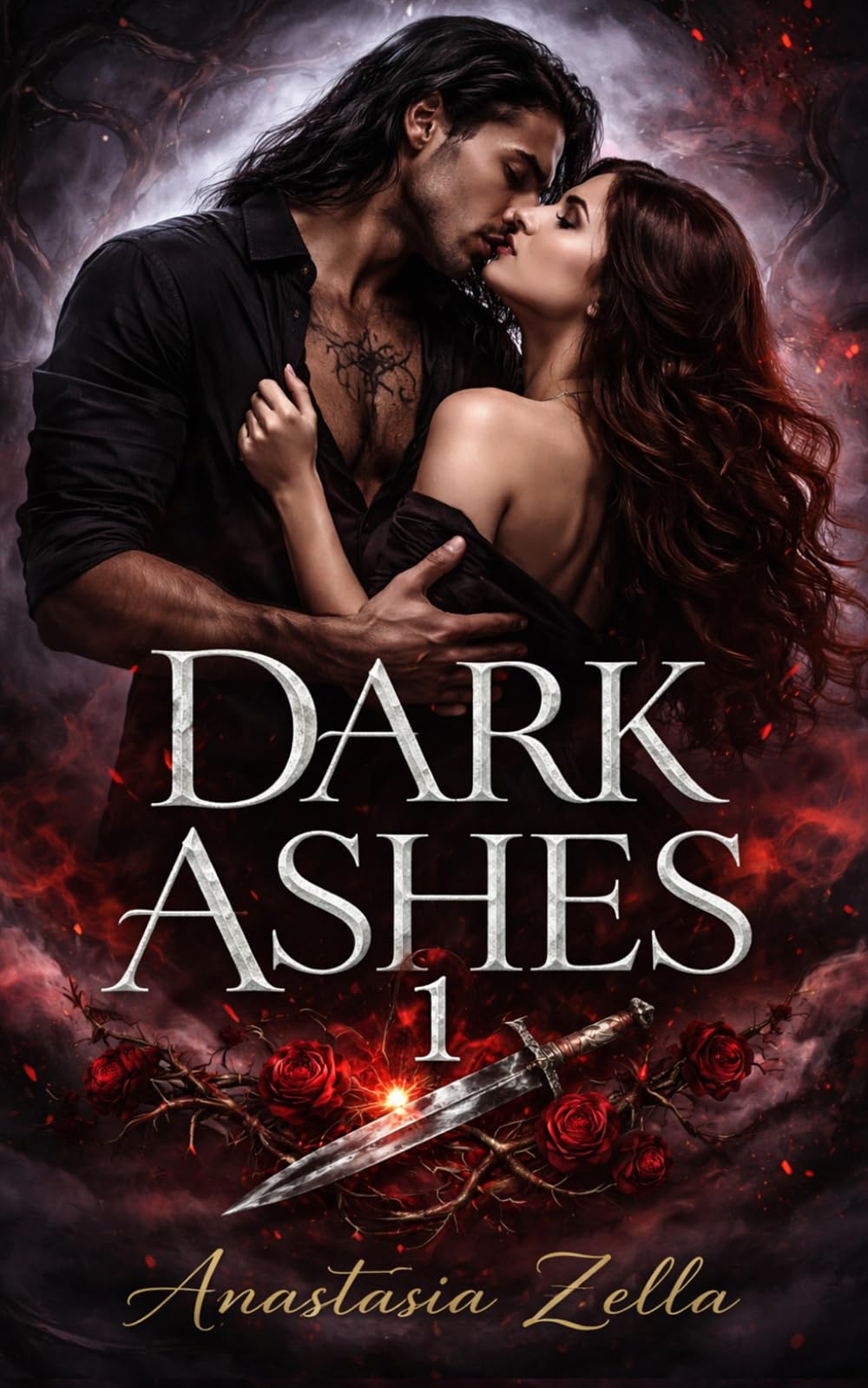 DARK ASHES 1: Un dark romance enemies to lovers con un legame di sangue, magia proibita e un amore capace di distruggere tutto (Dark Romance: Uomini ... Pericolosa ed Erotismo Psicologico Intenso)