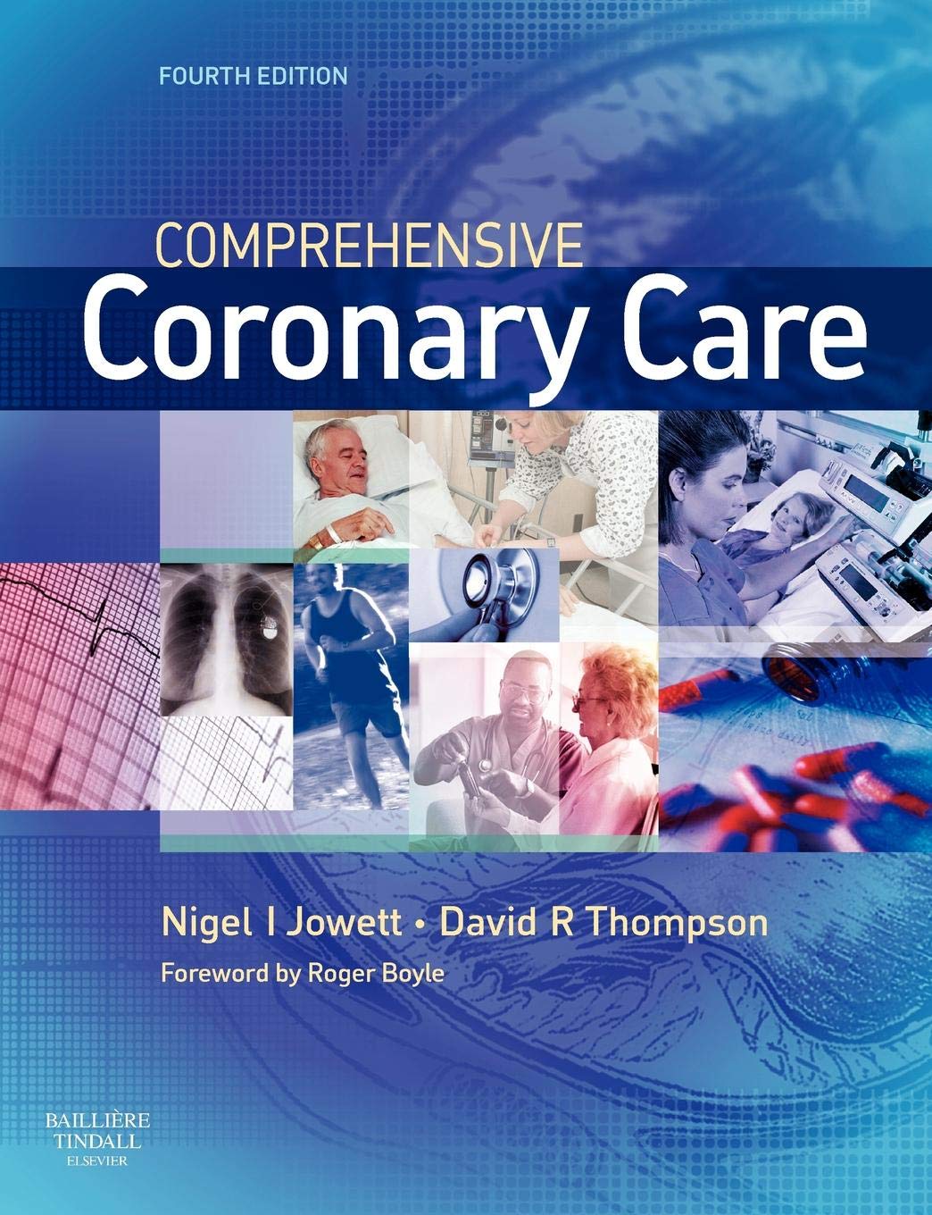 Comprehensive Coronary Care By Nigel I. Jowett