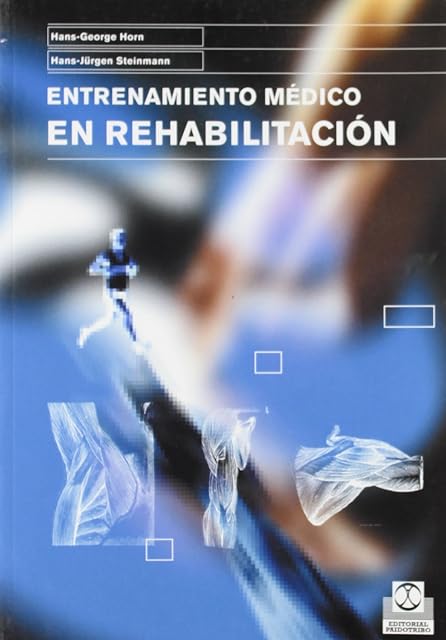 Portada de Entrenamiento Medico en Rehabilitacion
