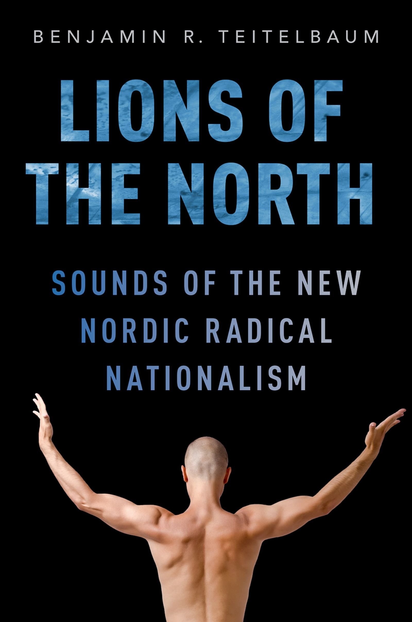 Lions of the North livre sur le nationalisme radical nordique en anglais