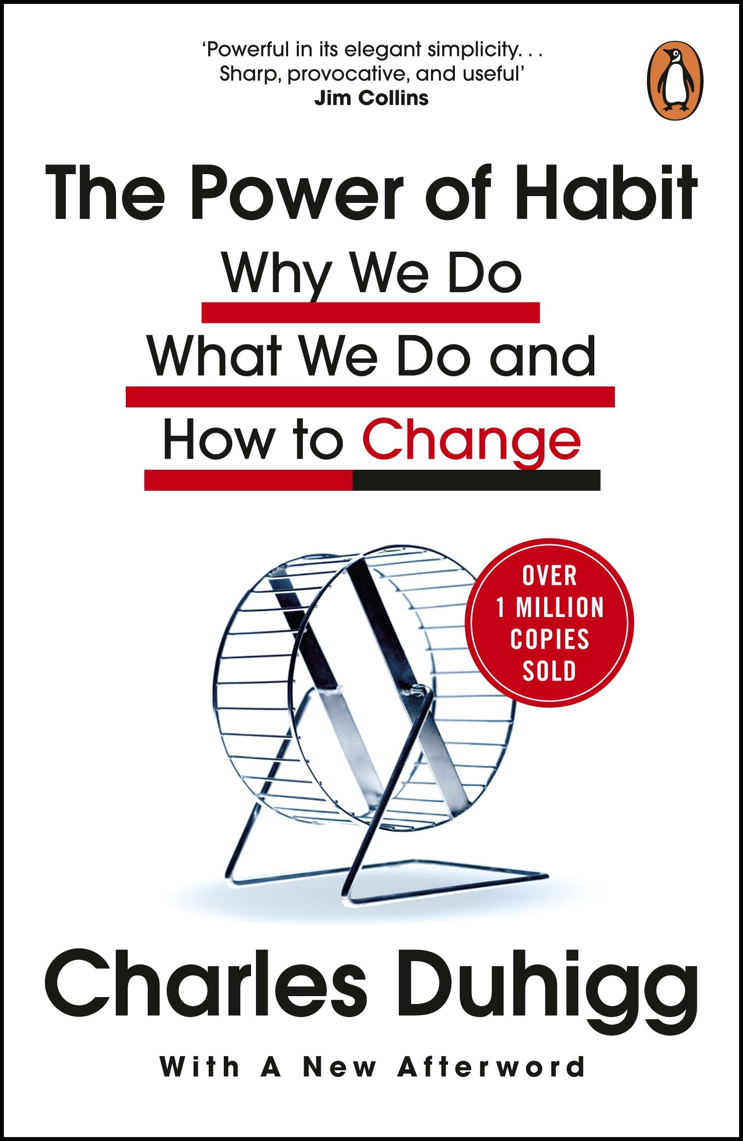 The Power of Habit: Why We Do What We Do, and How to Change