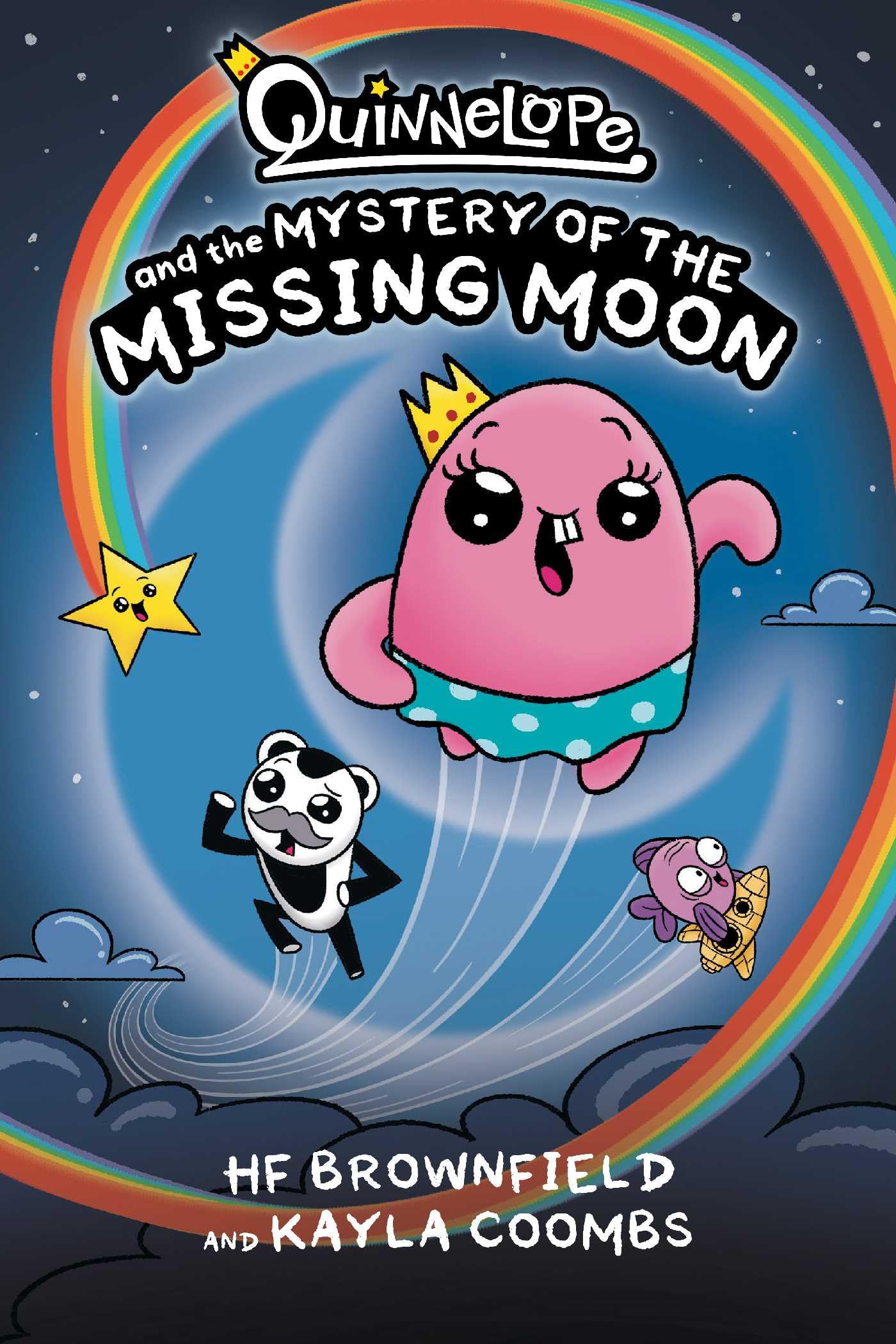 Quinnelope and the Mystery of the Missing Moon by HF Brownfield PAPERBACK