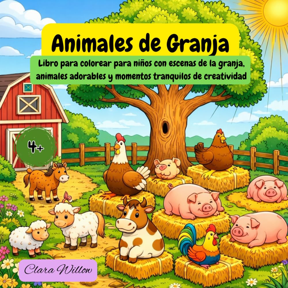 Animales de Granja: libro para colorear para niños con escenas de la granja, animales adorables y momentos tranquilos de creatividad