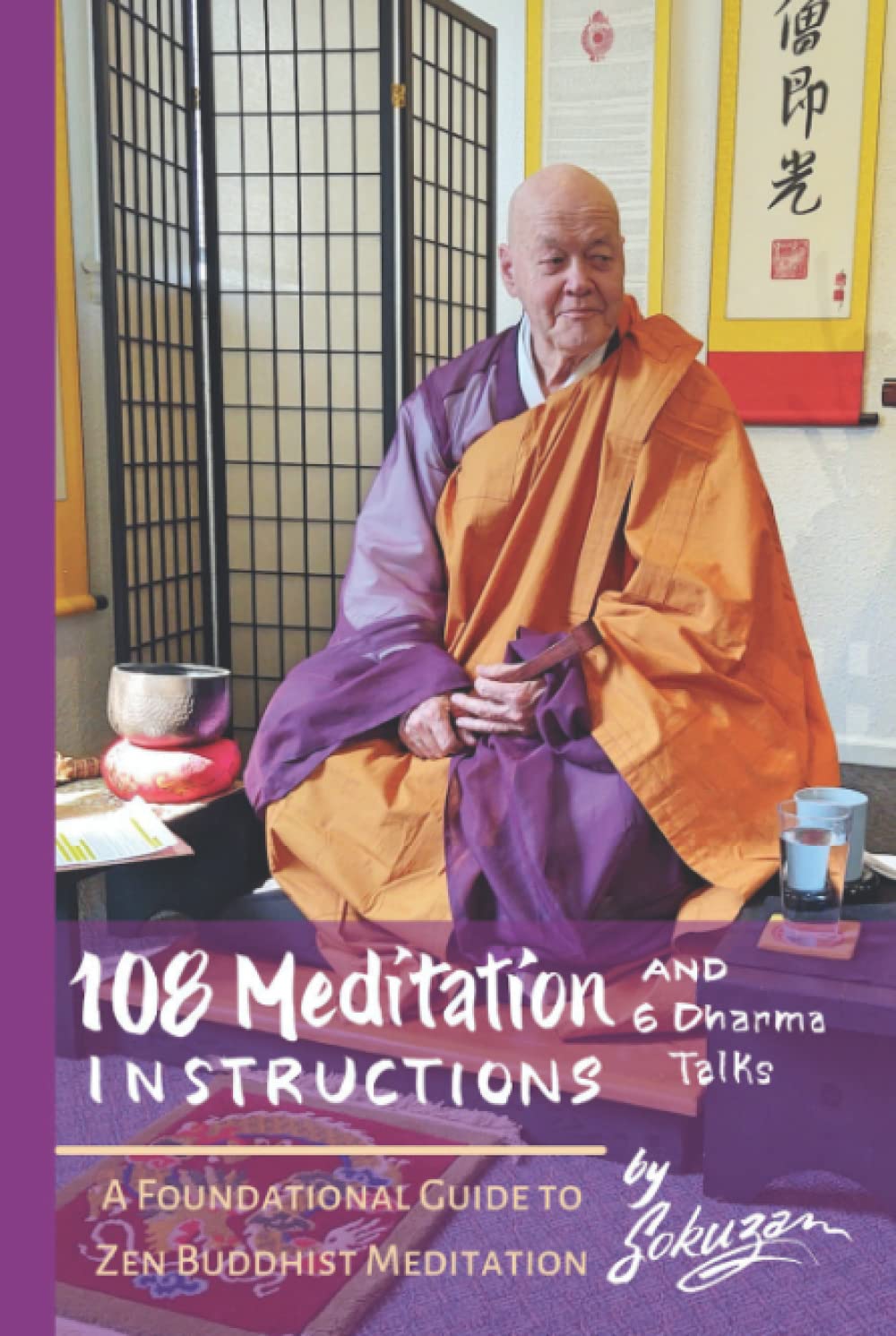 108 Meditation Instructions: A Foundational Guide to Zen Buddhist Meditation