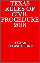 Texas Rules of Civil Procedure 2018