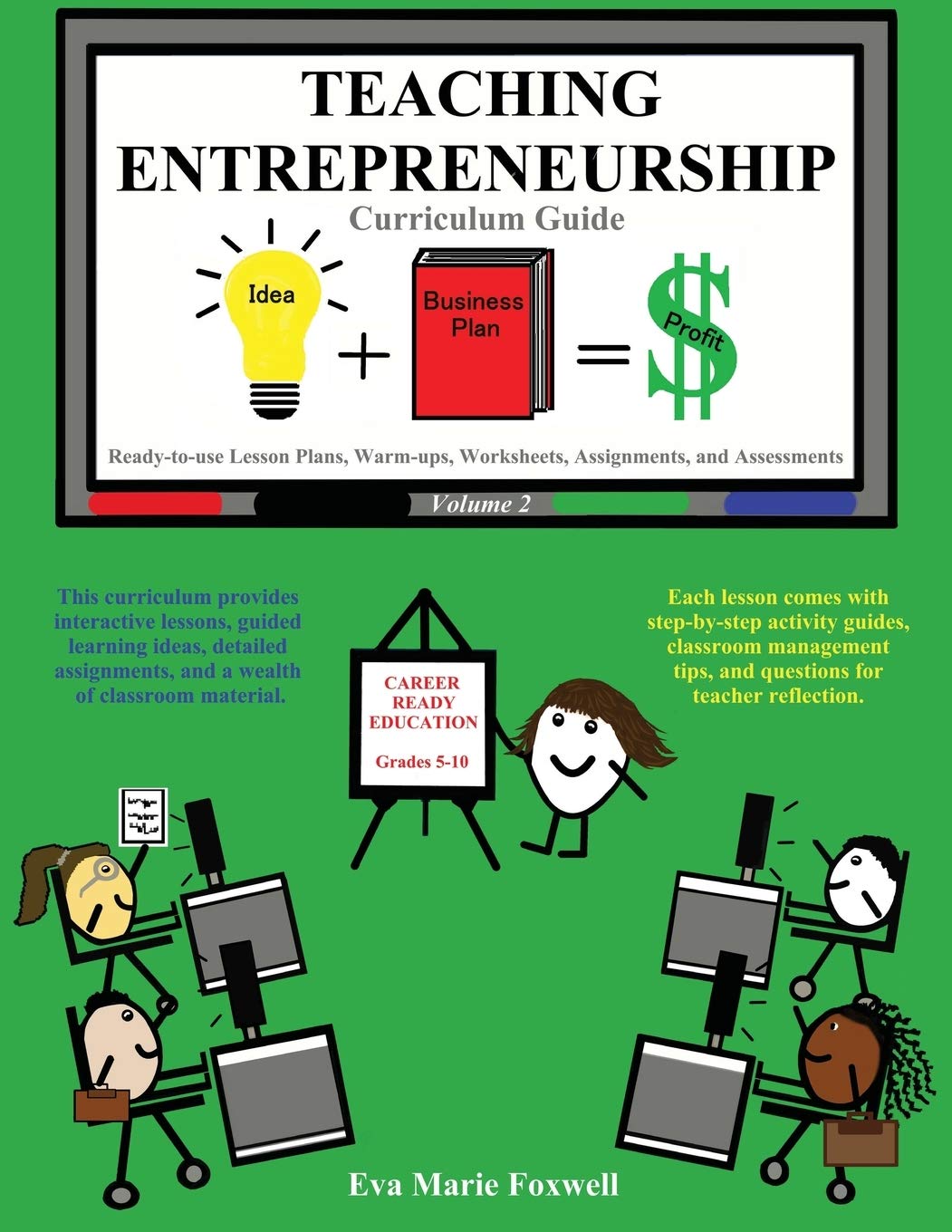 Teaching Entrepreneurship Curriculum Guide 2 Foxwell Eva Marie