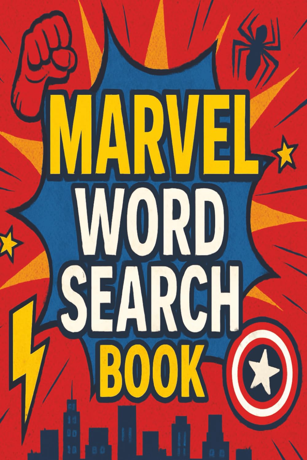 Marvel Word Search Book: Word Searches with Easy to Read Print about Marvel, Superheroes, Comics and More for Kids and Adults | 6x9 inches, 110 pages ... and Free Times. Perfect for Comicslovers.
