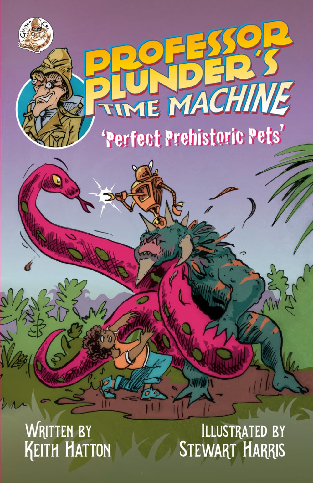 Professor Plunder's Time Machine: Perfect Prehistoric Pets: 2